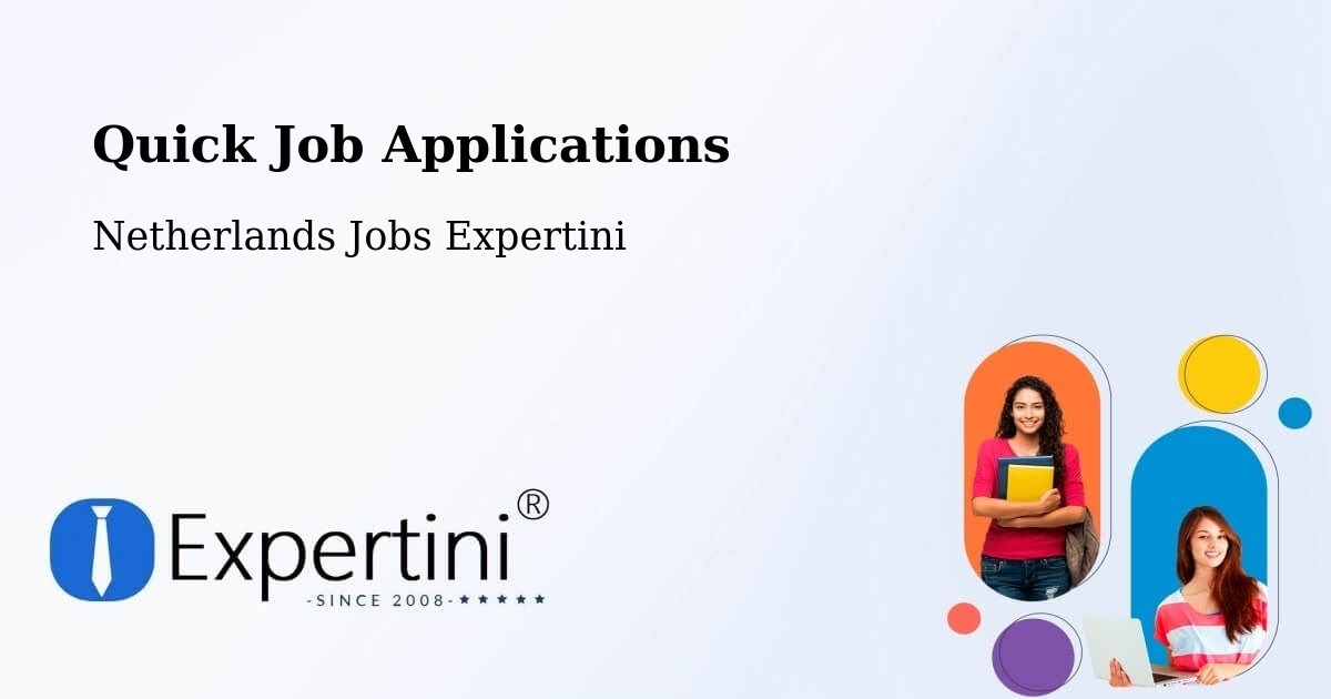 Quick Apply Feature – Borger - Netherlands Jobs Expertini